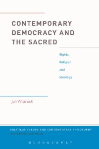 cover of the book Contemporary Democracy and the Sacred: Rights, Religion and Ideology