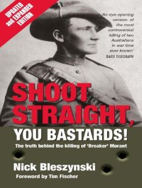 cover of the book Shoot Straight, You Bastards!