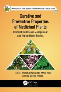 cover of the book Curative and Preventive Properties of Medicinal Plants: Research on Disease Management and Animal Model Studies