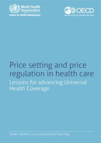 cover of the book Price Setting and Price Regulation in Health Care: Lessons for Advancing Universal Health Coverage