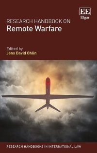 cover of the book Research Handbook on Remote Warfare