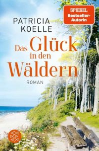 cover of the book 002 - Das Glück in den Wäldern