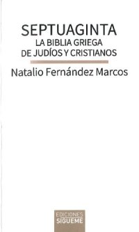 cover of the book Septuaginta. La Biblia griega de judíos y cristianos