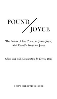 cover of the book Pound/Joyce: Letters and Essays (Correspondence of Ezra Pound)