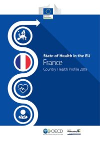 cover of the book State of Health in the EU France: Country Health Profile 2019