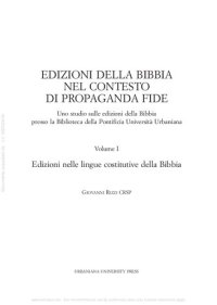 cover of the book Edizioni della Bibbia nel contesto di Propaganda Fide. Uno studio sulle edizioni della Bibbia presso la Biblioteca della Pontificia Università Urbaniana