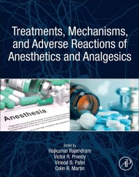 cover of the book Treatments, Mechanisms, and Adverse Reactions of Anesthetics and Analgesics