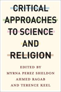 cover of the book Critical Approaches to Science and Religion