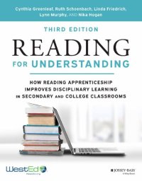 cover of the book Reading for Understanding: How Reading Apprenticeship Improves Disciplinary Learning in Secondary and College Classrooms