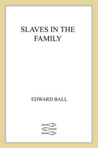 cover of the book Slaves in the Family