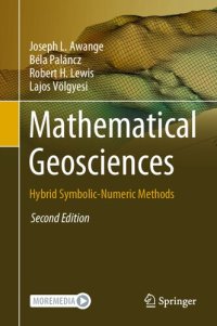 cover of the book Mathematical Geosciences. Hybrid Symbolic-Numeric Methods