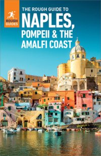 cover of the book The Rough Guide to Naples, Pompeii & the Amalfi Coast (Travel Guide eBook)