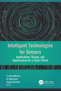 cover of the book Intelligent Technologies for Sensors: Applications, Design, and Optimization for a Smart World