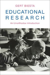 cover of the book Educational Research: An Unorthodox Introduction