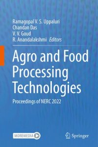 cover of the book Agro and Food Processing Technologies: Proceedings of NERC 2022