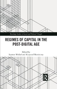 cover of the book Regimes of Capital in the Post-Digital Age