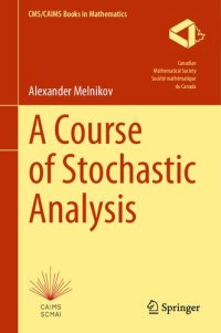 cover of the book A Course of Stochastic Analysis