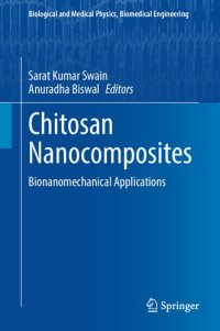 cover of the book Chitosan Nanocomposites: Bionanomechanical Applications