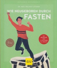 cover of the book Wie neugeboren durch Fasten