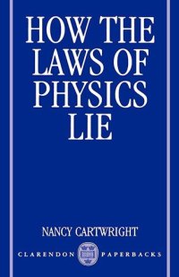 cover of the book How the Laws of Physics Lie