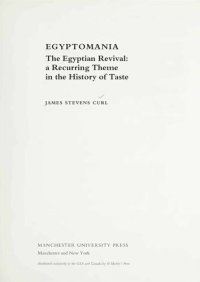 cover of the book Egyptomania - Egyptian Revival, Recurring Theme in History of Taste