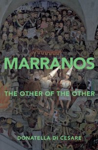 cover of the book Marranos: The Other of the Other