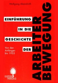 cover of the book Einführung in die Geschichte der Arbeiterbewegung