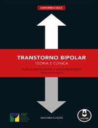 cover of the book Transtorno Bipolar - 2ed: Teoria e Clínica