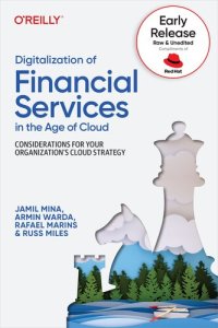 cover of the book Digitalization of Financial Services in the Age of Cloud (Fourth Early Release)