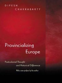 cover of the book Provincializing Europe: Postcolonial Thought and Historical Difference - New Edition