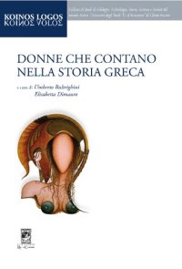 cover of the book Donne che contano nella storia greca