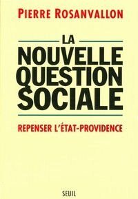 cover of the book La Nouvelle Question sociale - Repenser l'Etat-providence