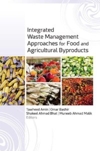 cover of the book Integrated Waste Management Approaches for Food and Agricultural Byproducts