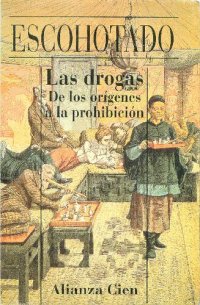 cover of the book Las Drogas: De los Orígenes a la Prohibición.