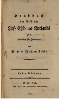 cover of the book Handbuch der Geschichte Lief-, Esth- und Kurlands zum Gebrauch für Jedermann