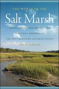 cover of the book The World of the Salt Marsh (Wormsloe Foundation Publication)