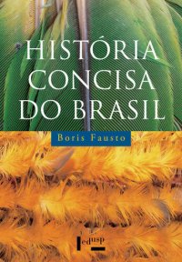 cover of the book História Concisa do Brasil