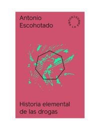 cover of the book Historial Elemental de las Drogas