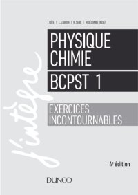 cover of the book Physique-Chimie BCPST 1 - Exercices incontournables (French Edition)