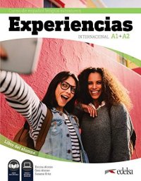 cover of the book Experiencias internacional A1+A2: libro del alumno