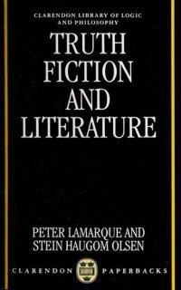 cover of the book Truth, Fiction, and Literature: A Philosophical Perspective (Clarendon Library of Logic and Philosophy)