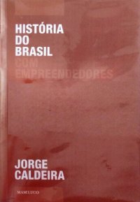 cover of the book História do Brasil com empreendedores