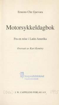 cover of the book Motorsykkeldagbok : fra en reise i Latin-Amerika