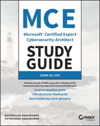 cover of the book MCE Microsoft Certified Expert Cybersecurity Architect Study Guide: Exam SC-100