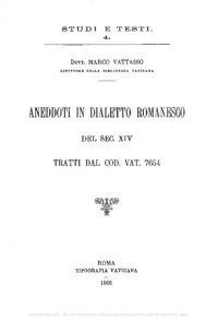 cover of the book Aneddoti in dialetto romanesco del sec. XIV, tratti dal codice vaticano 7654