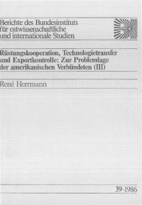 cover of the book Rüstungskooperation, Technologietransfer und Exportkontrolle: Zur Problemlage der amerikanischen Verbündeten