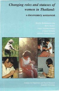 cover of the book Changing roles and statuses of women in Thailand: a documentary assessment