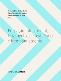 cover of the book Educação intercultural, letramentos de resistência e formação docente