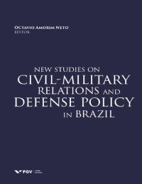 cover of the book New studies on civil-military relations and defense policy in Brazil