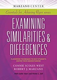 cover of the book Examining Similarities & Differences: Classroom Techniques to Help Students Deepen Their Understanding